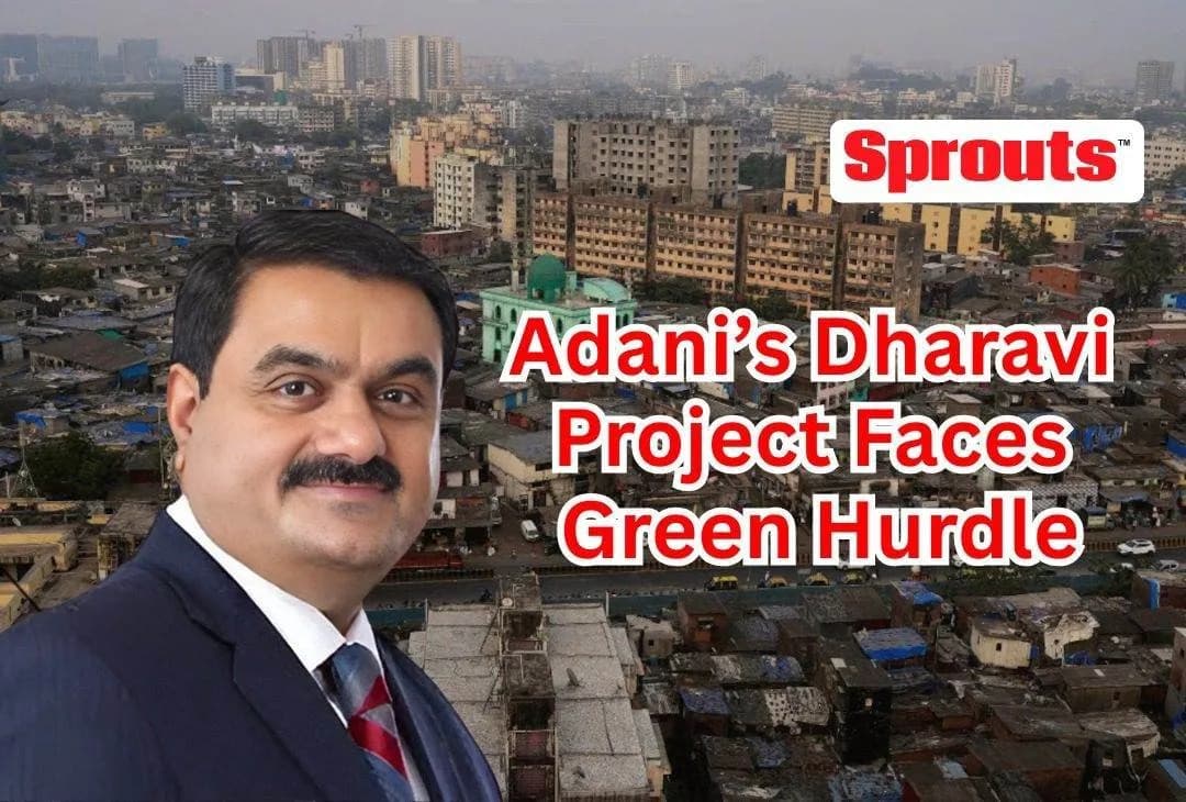 Adani's Dharavi Project Faces Heat Over Green Violations.